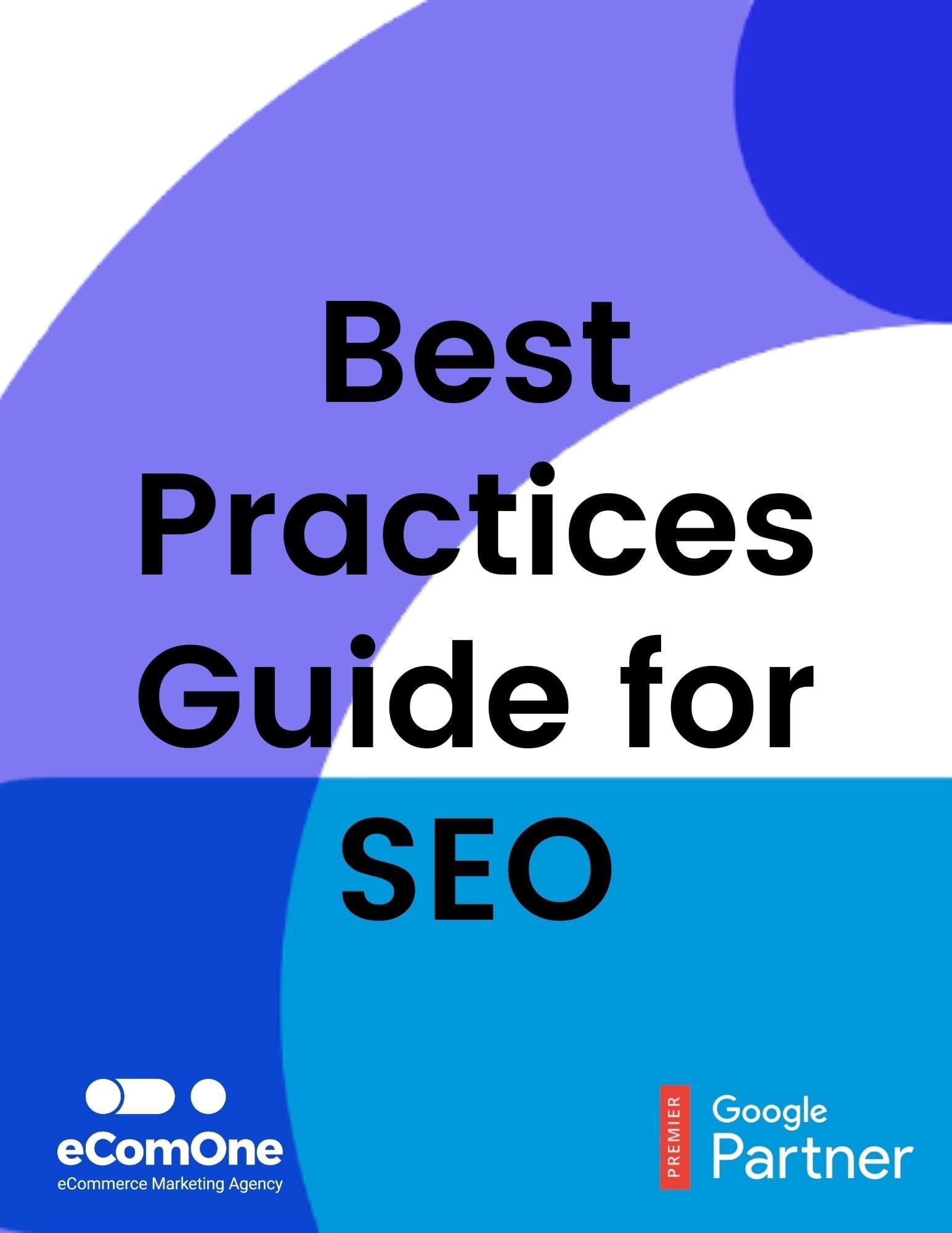 Best Practices Guide for SEO